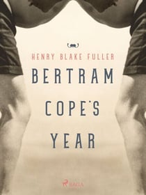 Bertram Cope's Year