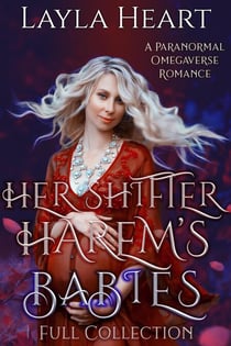Her Shifter Harem’s Babies [Full Collection] - Her Shifter Harem's Babies