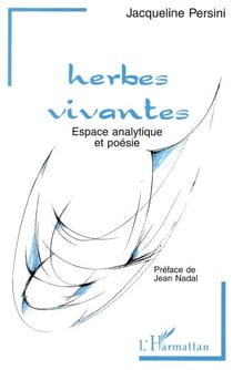 Herbes vivantes - Espace analytique et poésie