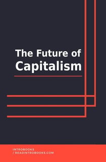 The Future of Capitalism