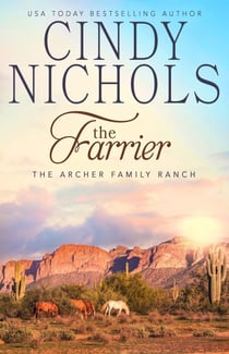 The Farrier - The Archer Family Ranch, #5