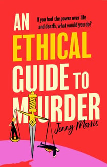 An Ethical Guide To Murder - She can take years off your life. Don't annoy her.