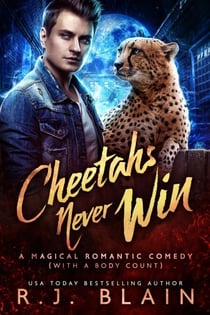 Cheetahs Never Win - A Magical Romantic Comedy (with a body count), #11