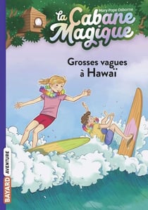 La cabane magique, Tome 23 - Grosses vagues à Hawaï