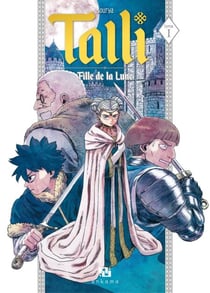 Talli, fille de la Lune - Tome 1