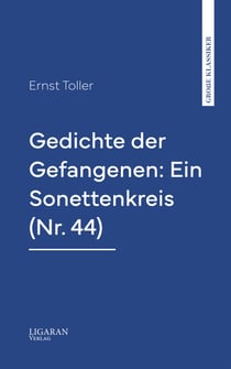 Gedichte der Gefangenen: Ein Sonettenkreis (Nr. 44)