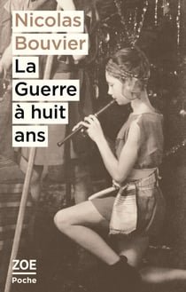La Guerre à huit ans