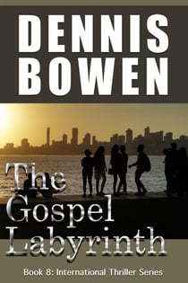 The Gospel Labyrinth - International Thriller Series, #8