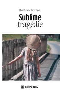 Sublime tragédie