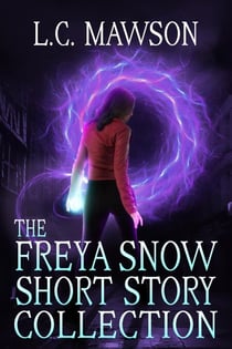 Freya Snow Short Story Collection - Freya Snow