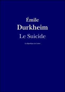 Le Suicide - Étude de sociologie