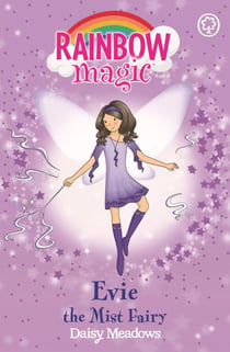 Evie The Mist Fairy - The Weather Fairies Book 5