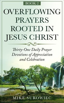 Overflowing Prayers Rooted in Jesus Christ v2 - Prayer, #2