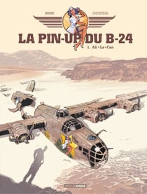 La pin'up du B24 - Tome 1