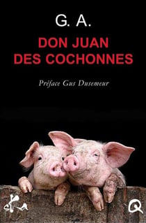 Don Juan des cochonnes