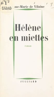 Hélène en miettes