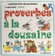 Proverbes à la douzaine