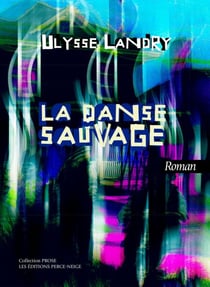 La Danse sauvage