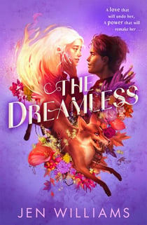 The Dreamless - An unmissable YA fantasy adventure about gods, monsters, and a love triangle that defies fate
