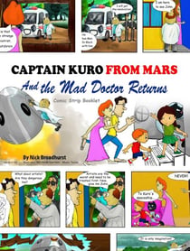 Captain Kuro From Mars And The Mad Doctor Returns Comic Strip Booklet - Captain Kuro From Mars Comic Strip Booklets English, #6