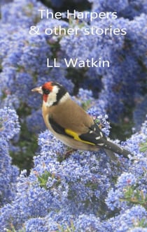 The Harpers and Other Stories - LL Watkin Collections, #1