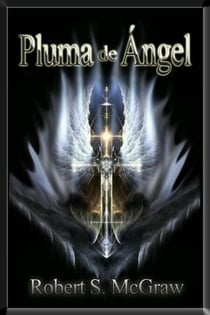 Pluma de Ángel - Postapocalípticos, #1