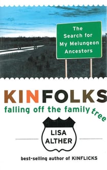 Kinfolks - Falling Off the Family Tree