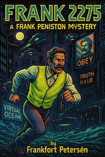FRANK 2275: A Frank Peniston Mystery - Frank Peniston Mysteries, #10