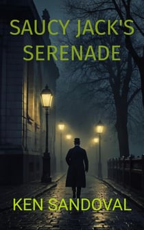 Saucy Jack's Serenade