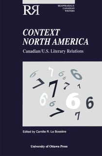 Context North America - Canadian-U.S. Literary Relations