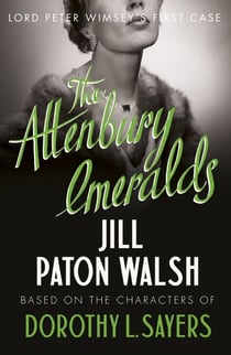 The Attenbury Emeralds - Return to Golden Age Glamour in this Enthralling Gem of a Mystery