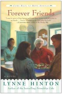 Forever Friends - A Novel