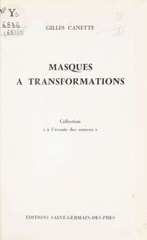 Masques à transformation