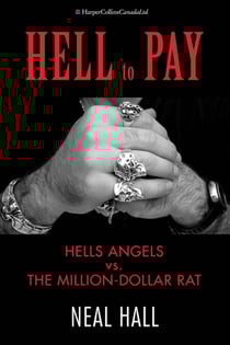 Hell To Pay - Hells Angels vs. The Million-Dollar Rat