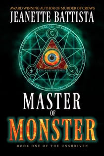 Master of Monster - Unshriven, #1