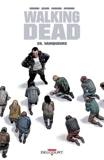 Walking Dead T28 - Vainqueurs