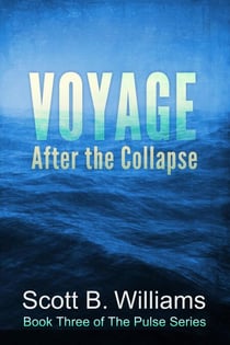 Voyage After the Collapse - The Pulse Series, #3