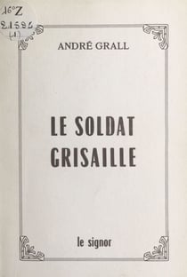 Le soldat grisaille