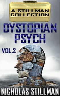 Dystopian Psych Volume 2 - Dystopian Psych, #2