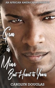 Gem is Mine but Heart is Yours : African American Romance