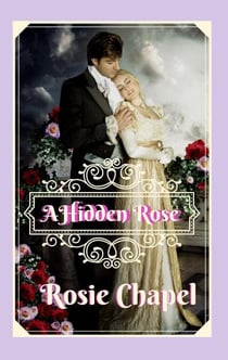 A Hidden Rose - Linen and Lace, #5