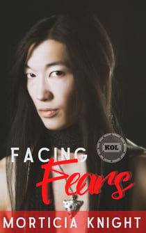 Facing Fears - Kiss of Leather, #7