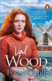 Foster's Mill - The unforgettable historical fiction novel from the Sunday Times bestseller, perfect for fans of Dilly Court