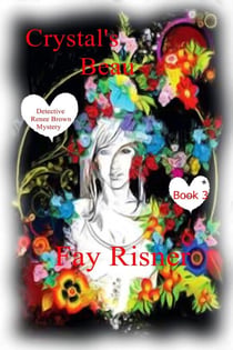 Crystal's Beau - Police Detective Renee Brown Mystery, #3