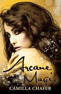 Arcane Magic (Book 5, Stella Mayweather Series) - Stella Mayweather, #5