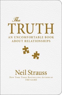 The Truth - Sex, Love, Commitment, and the Puzzle of the Male Mind