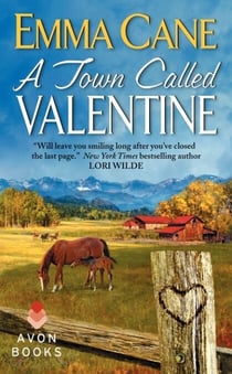 A Town Called Valentine - A Valentine Valley Novel