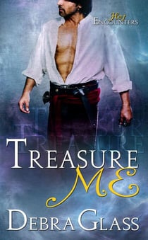 Treasure Me - Hot Encounters, #3