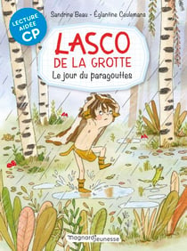 Lasco de la grotte 6 - Le Jour du Paragouttes Lecture aidée