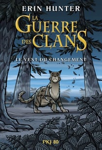 La guerre des clans - Bande dessinée : Le vent du changement